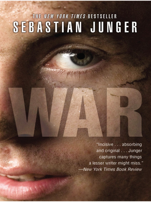 Title details for WAR by Sebastian Junger - Wait list